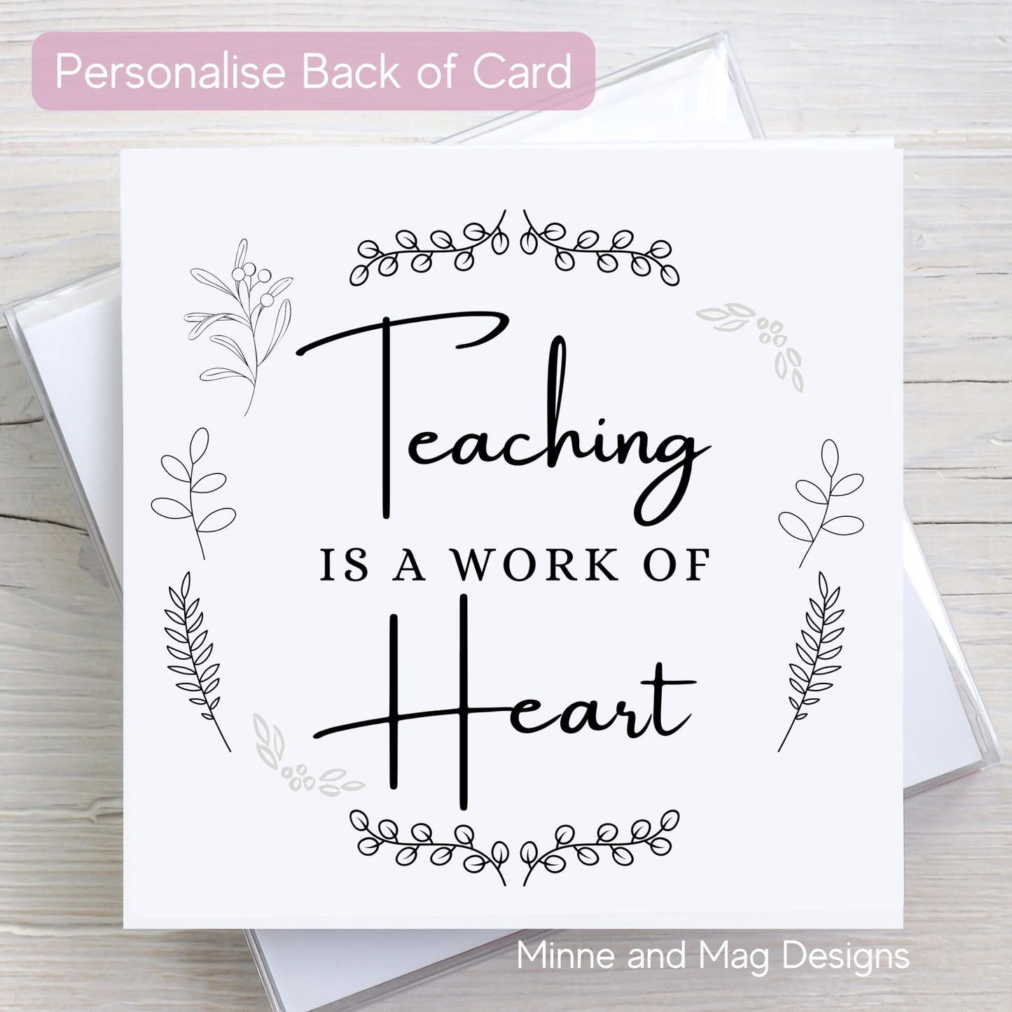 Teaching is a Work of Heart Teacher Thank You Card