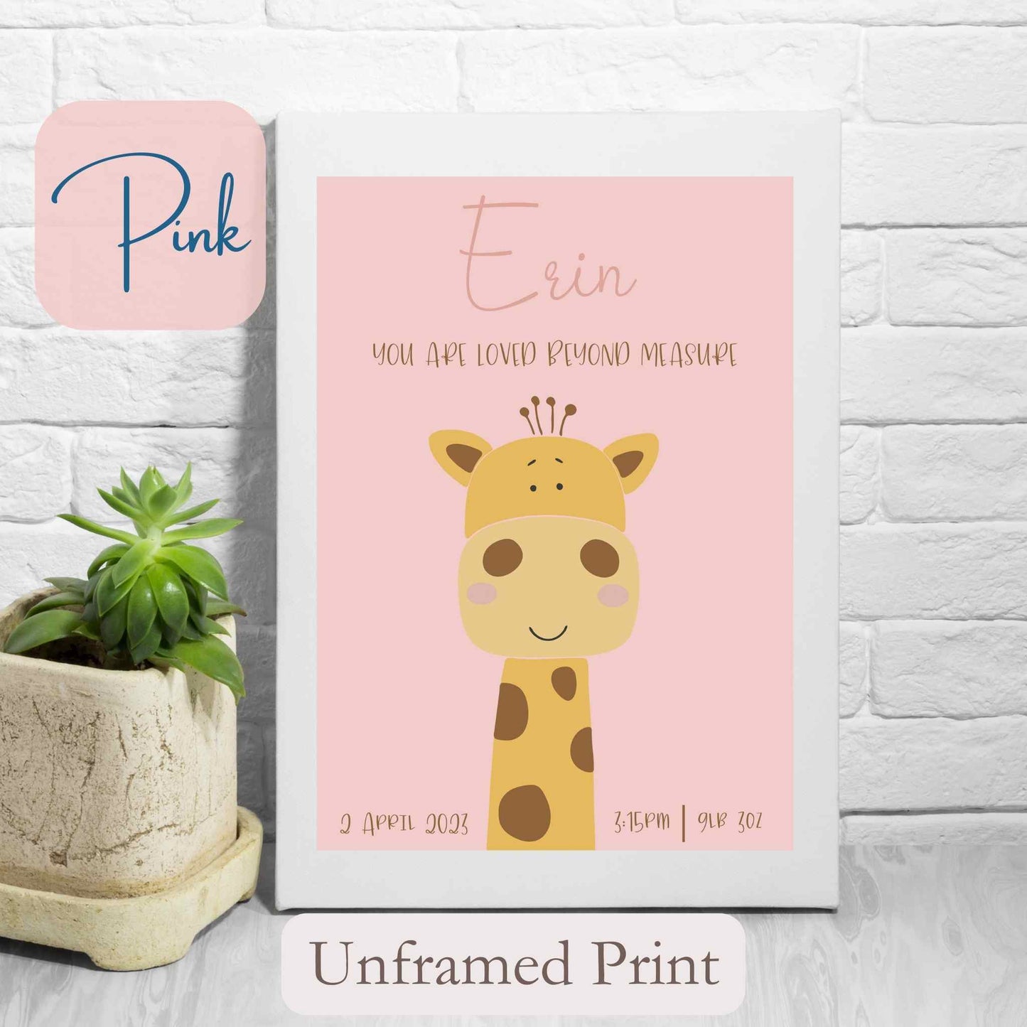 Personalised Unframed Print with cute Giraffe, on pink coloured background with child’s name, and wording under name.